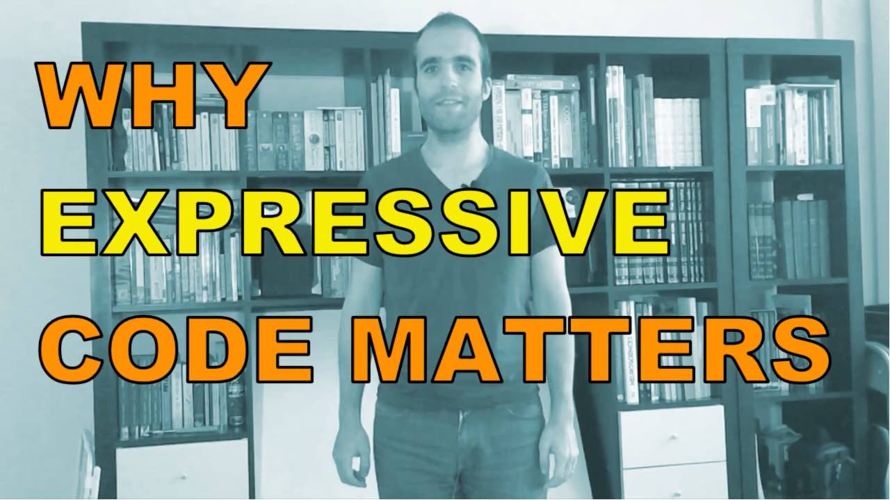 Why expressive code matters
